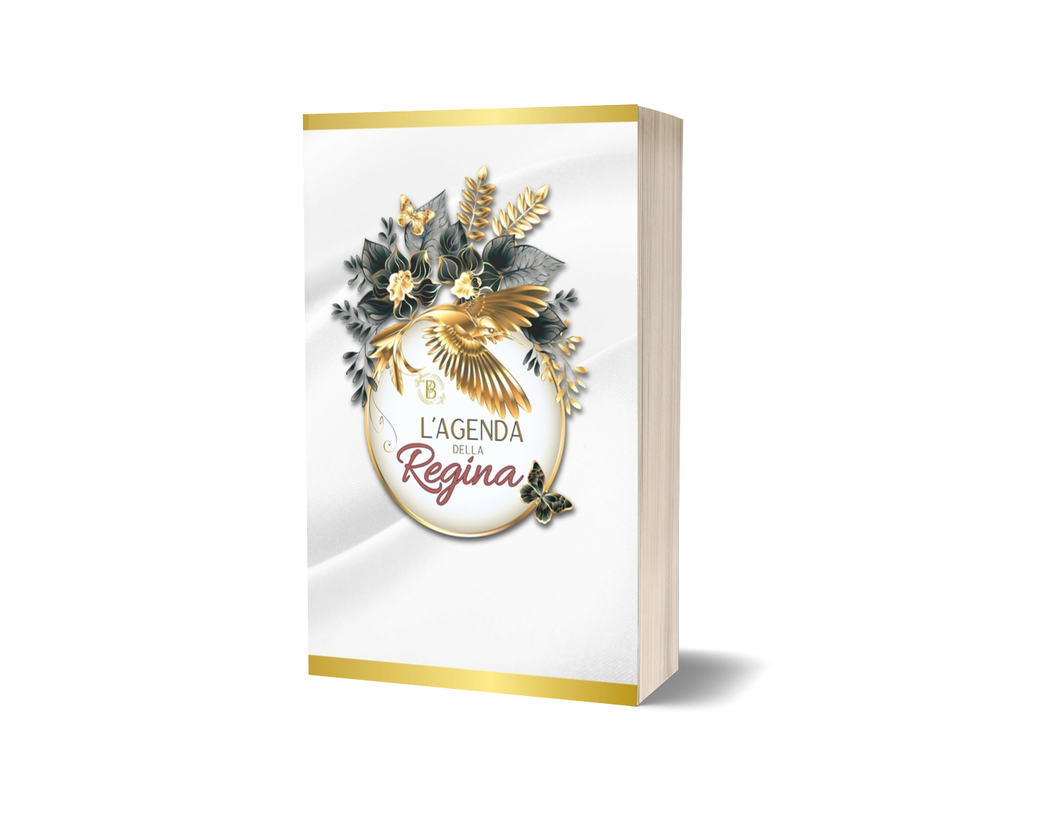 L'AGENDA DELLA REGINA: l'unica agenda con obiettivi di salute giornalieri e settimanali da raggiungere, motivazionale e trasformante